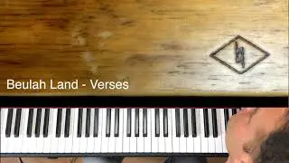 Beulah Land - Piano Lesson