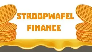 Stroopwafel Finace - Yield Farm and NFT Marketplaces ||  $WAFEL Token BUY!!!