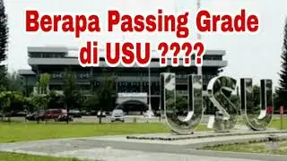 Passing Grade PTN USU 2020