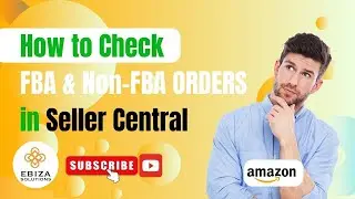 How to Manage FBA and Non-FBA Orders | Complete Guide for Amazon Sellers
