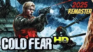 СДЕЛАЛ РЕМАСТЕР COLD FEAR | Cold Fear Remaster - 2K Textures.