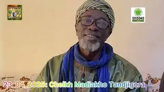 23_04_2025: Cheikh Madiakho Tandjigora