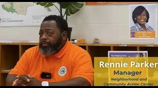 Interview with Rennie Parker from the Neighborhood and Community Action Center Number 4
