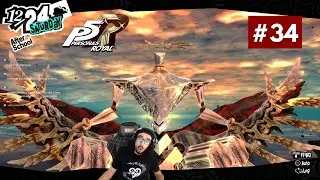 PERSONA 5 ROYAL - BASE GAME FINALE! Blind Live Playthrough - Part 34