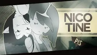 [P!S] Nicotine | Shipping MEP ♬