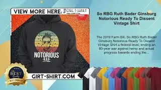 So RBG Ruth Bader Ginsburg Notorious Ready To Dissent Vintage Shirt