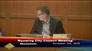 Wyoming City Council Meeting November 3, 2025