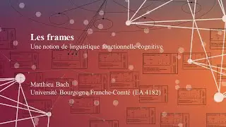 Frame. Une notion de linguistique fonctionnelle-cognitive