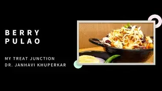 Iranian Veg Berry Pulao | Parsi New Year Special | Authentic Treat | My Treat Junction