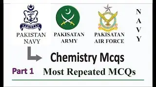 Join Pak Navy 2019-B | Chemistry MCQs Test Preparation | Part 1 | Pak Navy Sailor Jobs