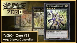 Yu-Gi-Oh Zero Arqu&eacute;tipo#33: Constellar