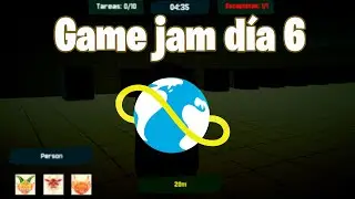 Seguimos con la Global Game Jam - D&iacute;a 6