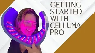 How to get started with my Celluma Home Red Light Therapy Device
