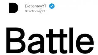 Battle Meaning in English