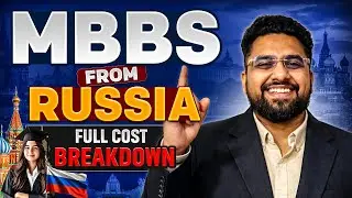 RUSSIA MBBS EXPOSED  | Complete Fees, Living Cost & Reality for Indians (2026) | AcadFly