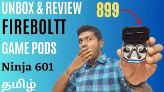 FireBoltt  Gamepods Ninja 601💥 | Unboxing & Review | Best TWS Under 900 🤑| Tamil
