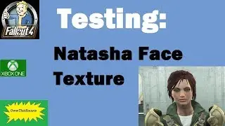 Fallout 4 (mods) - Hope - Testing: Natasha Face Texture