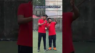 Leaked IPL conversations | Manish Kharage #shorts
