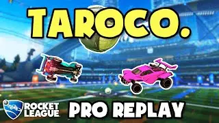 Taroco. Pro Ranked 2v2 POV #24 - Rocket League Replays