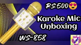 WS-858 Karoke Mic Unboxing|Worth Rs.500|Karoke Microphone Unboxing|WBC