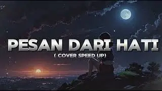 PESAN DARI HATI - REPVBLIK feat. CHYNTIA IVANA COVER by MOON MUSIKAI SPEED UP