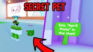 NEW *SECRET* April Fools PET IN PET SIMULATOR X!