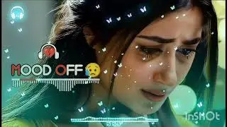 Sad Lofi 😢 | Mood Off | Broken Heart | Hindi Slowed + Reverb