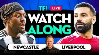 NEWCASTLE vs LIVERPOOL LIVE Watchalong with Mark GOLDBRIDGE
