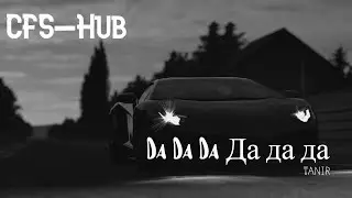 CFS-Hub-- Da Da Da Да да да // Jarico Remix