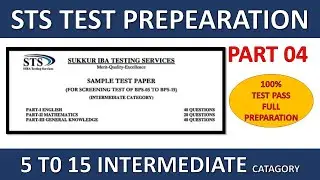 Sts intermediate Test preparation 2025-26 || BPS 05 to 15 || #sts #iba