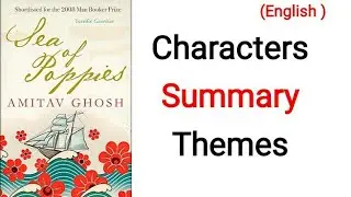 Sea of Poppies Summary in English