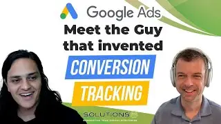 Meet the Guy That Invented Conversion Tracking in Google Ads!