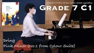 Grade 7 C1 | Dring - Pink Minor | ABRSM Piano Exam 2021-2022 | Stephen Fung 🎹