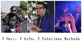 3 Kota, 3 Hari, 3 Pekerjaan
