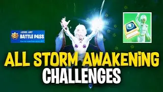 All Storm Awakening Challenges (Guide) | Fortnite Season 4 Chapter 2