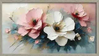 Abstract Flowers Textured Oil Painting Frame TV Art Decor 4K Screensaver