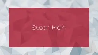 Susan Klein - appearance