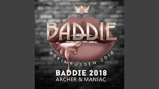 Baddie 2018