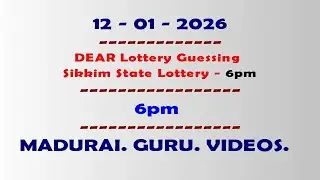 12-01-26 -Dear Lottery Guessing (6 pm) Madurai Guru Videos | Nagaland State Lottery
