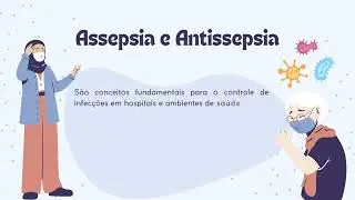 Assepsia e Antissepsia