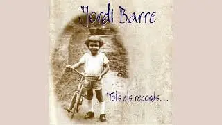 Jordi Barre - Pare, 1998