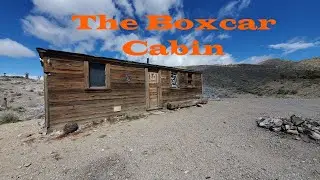 The Boxcar Cabin #adventure #hiking #gold #cabin #abandoned