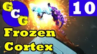 Frozen Cortex - Be Agressive! - Episode 10