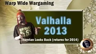 A Look-Back at Valhalla 2013