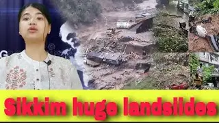 Sikkim landslides news || sikkim news || Nepali news 