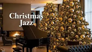 Christmas Jazz Playlist | 40 Minutes of Cozy Holiday Jazz