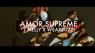 J Melly x WEAREUZZI- Amor Supreme | Video Oficial | 4K | Musica Cristiana 2022