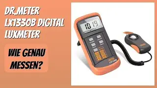 BEWERTUNG (2025): Dr.meter LX1330B Digital Luxmeter. Infos