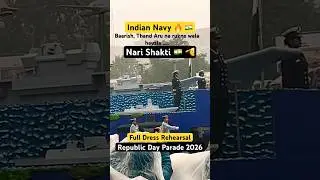 The Tableau of Indian Navy Passed Through Kartavya Path During Full Dress Rehearsal #republicday2026