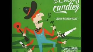 The Cactus Candies - That Chick's Too Young To Fry (RECORDS FREIGHT)